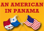 An American in Panama